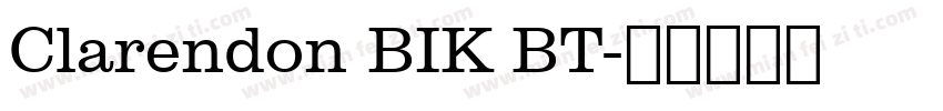 Clarendon BIK BT字体转换